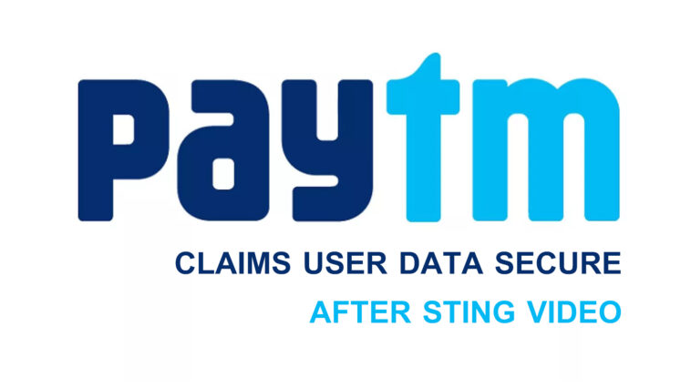 Paytm Claims User Data Secure After Sting Video