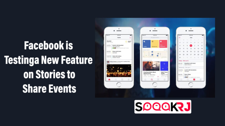 Facebook is Testing a New Feature on Stories to Share Events || Rajat Jain