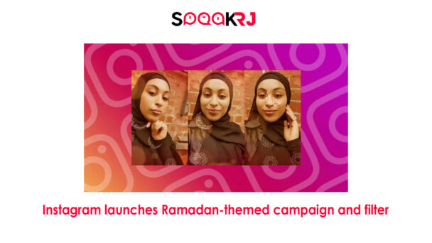 Instagram Launches Ramadan-themed Campaign and Filter || Rajat Jain