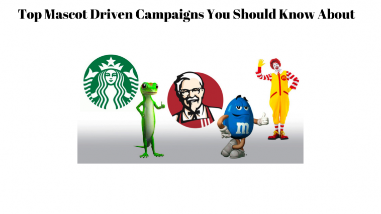 Mascot driven campaigns