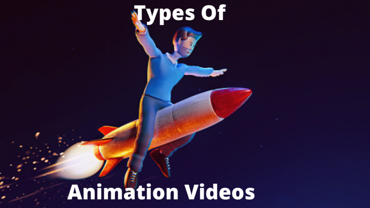 types of animation videos